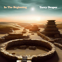 In the Beginning By Terry Draper